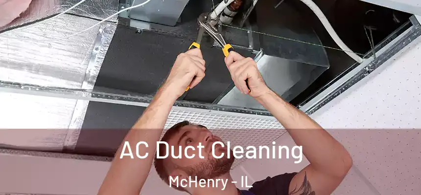  AC Duct Cleaning McHenry - IL